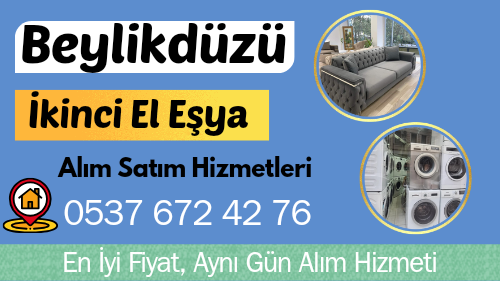 Beylikdüzü İkinci El Eşya Alanlar: İkinci El Beyaz Eşyalarınızı Ve Mobilyalarınızı Kolayca Satın!