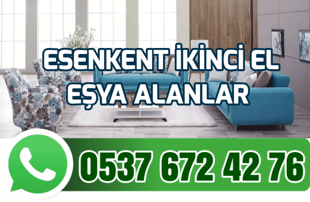 Esenkent İkinci El Eşya Alanlar