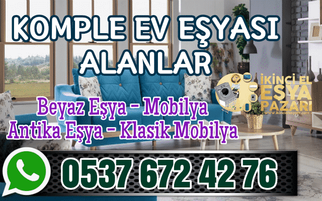 Komple Ev Eşyası Alanlar