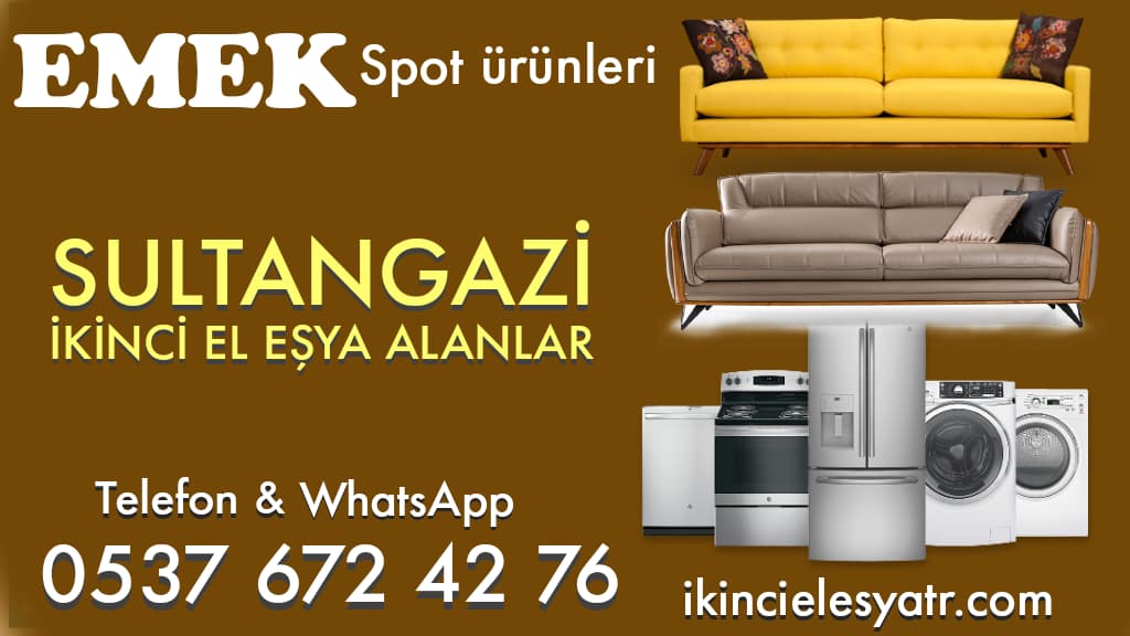 Sultangazi İkinci El Eşya Alanlar